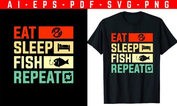 Eat Sleep Fish Repeat T-Shirts Design Review