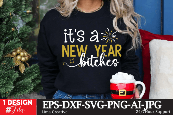 It’s a New Year Bitches SVG Cut File Review