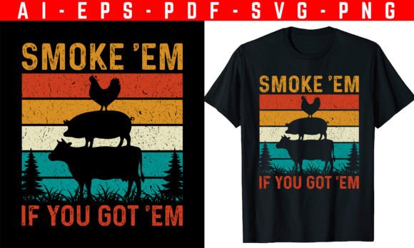 Smoke em if You Got em BBQ T-Shirt: A Designer’s Honest Review